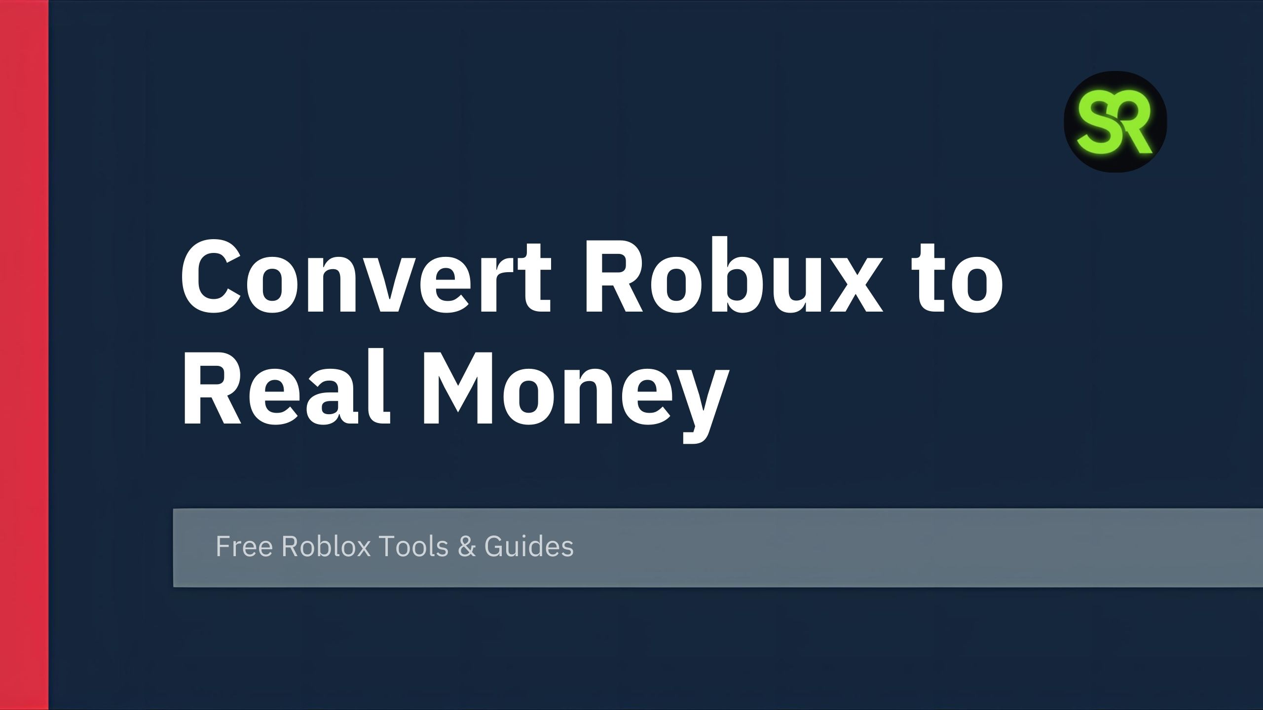 Convert Robux to Real Money