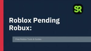 Roblox Pending Robux, why your earnings are on hold explained